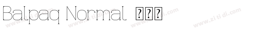 Balpaq Normal字体转换